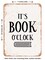 DECORATIVE METAL SIGN - It is Book O'clock - Vintage Rusty Look